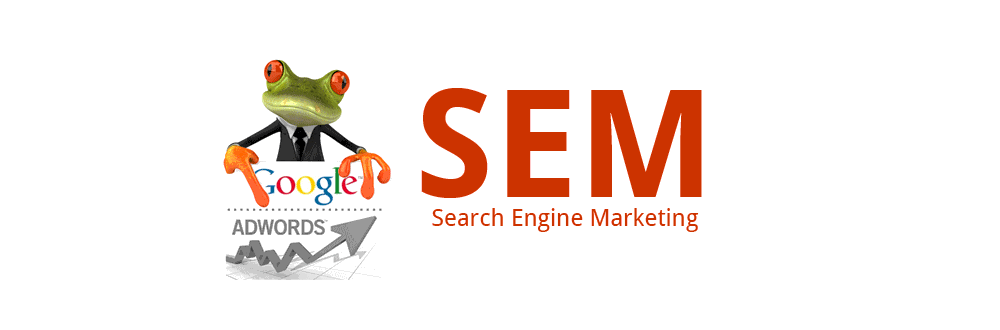 SEM – Search Engine Marketing